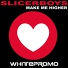 Slicerboys