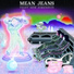Mean Jeans