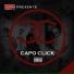 Capo Click, Work Dirty