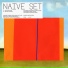 Naive Set