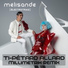 Mélisande [électrotrad] feat. Millimetrik