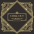 Chill Out 2017
