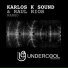 Karlos K Sound, Raul Rios