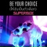 SUPERBOY Project A