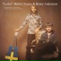 Björn Ulvaeus, Benny Andersson