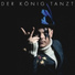 König Boris Pres. Der König Tanzt