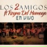 2s Amigos Music