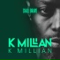 Kmillian