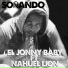 EL Jonny Baby feat. Nahuel Lion