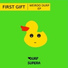 First Gift