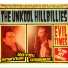 The Unkool Hillbillies