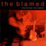 The Blamed