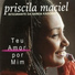 Priscila Maciel feat. Sílvio Silveira