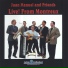 Juan Manuel and Friends