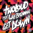twoloud feat. Will Brennan