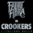 Fabri Fibra vs Crookers