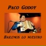 Paco Godoy
