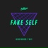 Fake Self