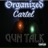 Organized Cartel