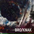 Bro Knak