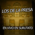 Los De La Presa