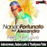 Nando Fortunato feat. Alexandra feat. Alexandra