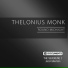 Thelonius Monk