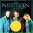 The Northmen & Cathy