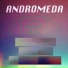 ANDROMEDA feat. Sigrid Moesgaard Larsen