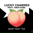 Lucky Charmes featuring Kris Kiss