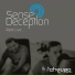Sense Deception