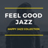 Feel Good Jazz