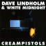 Dave Lindholm & White Midnight