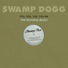 Swamp Dogg