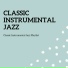 Classic Instrumental Jazz
