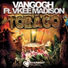 Vangogh feat. Vkee Madison