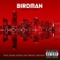 Birdman feat. Gudda Gudda, French Montana