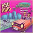 AYU Acid