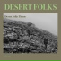 Desert Folks