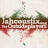 Jahcoustix and The Outsideplayers