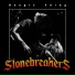 Stonebreakers