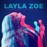 LAYLA ZOE