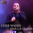 Cheb Wahid