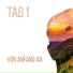 Tag 1