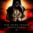 The Dark Tenor