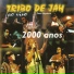 Tribo de Jah