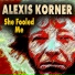 Alexis Korner
