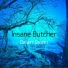 Insane Butcher