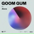Goom Gum