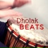Dholak Marisi